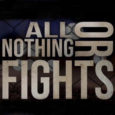 All Or Nothing Fights 7 - All Dawgs Go To Heaven