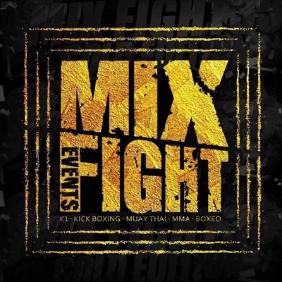 Mix Fight Events 35 - Gold Edition
