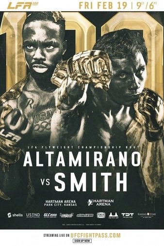 LFA 100 - Altamirano vs. Smith