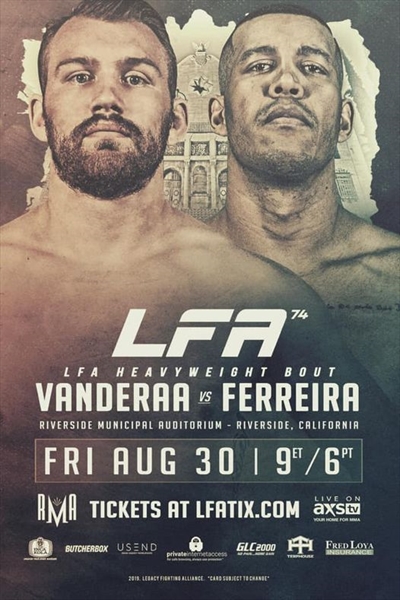 LFA 74 - Vanderaa vs. Ferreira