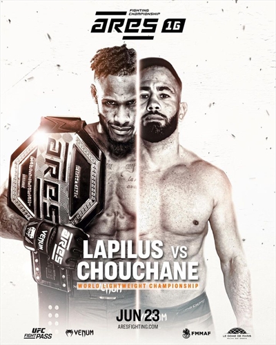 Ares FC 16 - Ares Fighting Championship 16: Lapilus vs. Chouchane