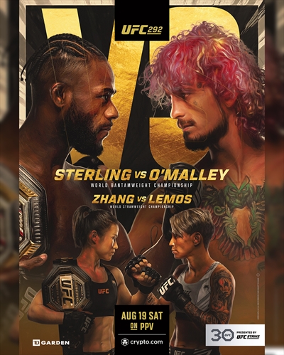 UFC 292 - Sterling vs. O'Malley