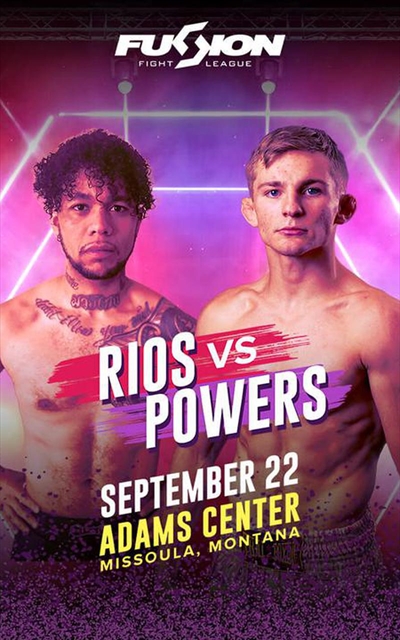 Fusion Fight League - Rios vs. Powers