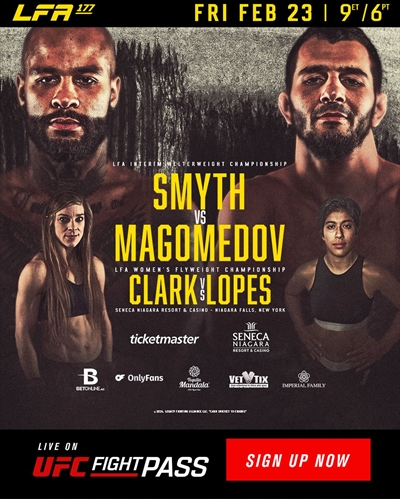 LFA 177 - Smyth vs. Magomedov