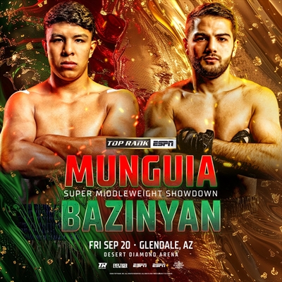 Boxing on ESPN+ - Jaime Munguia vs. Erik Bazinyan